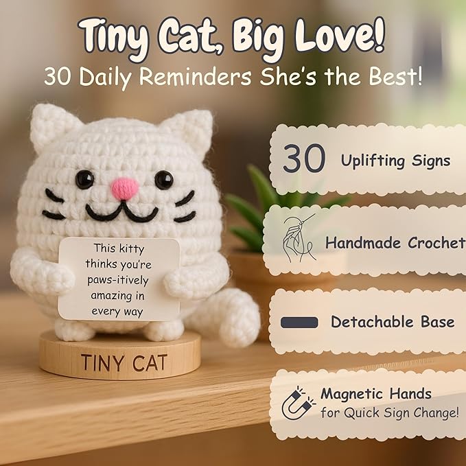 Cat Mom Gifts for Women - 30 Uplifting Affirmations from The Tiny Cat | Cats Lady Presents for Women, Funny Christmas or Birthday Gifts for Fur Mama Present Ideas | Handmade Positive Animal Crochet