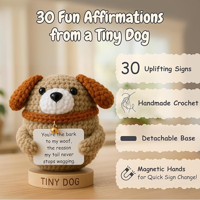 Dog Mom Gifts for Women - Tiny Dog Crochet with 30 Cute Signs for Furr Mama | Funny Birthday Gift for Pet Lovers | Funny Present for Birthday, Christmas, New Puppy | Uplifting Positive Crochet Animal